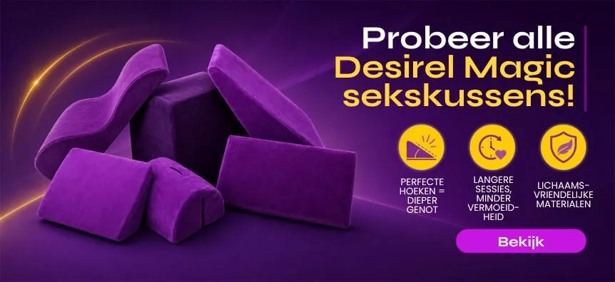 Ontdek de complete reeks Desirel Magic liefdeskussens! | Sex Shop België Desirel.be
